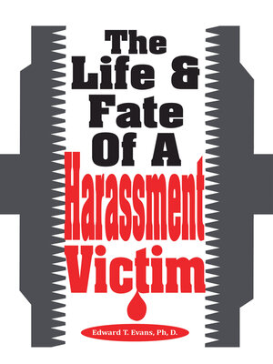 cover image of The Life & Fate of a Harassment Victim